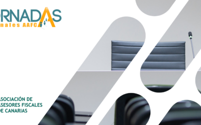 La Asociación de Asesores Fiscales de Canarias organiza la II Jornadas Regionales
