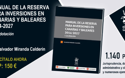 MANUAL DE LA RESERVA PARA INVERSIONES EN CANARIAS Y BALEARES 2014-2027